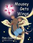 Image for Mousey Gets Wings