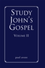 Image for Study John&#39;s Gospel Volume Ii