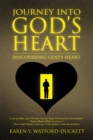 Image for Journey into God&#39;S Heart: Discovering God&#39;S Heart