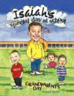Image for Isaiah&#39;s Special Day at School