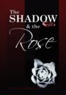 Image for The Shadow and the Rose