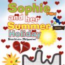 Image for Sophie and Her Summer Holiday