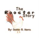 Image for The Rooster Story