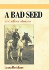Image for Bad Seed: And Other Stories