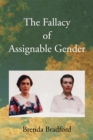 Image for Fallacy of Assignable Gender