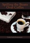 Image for Spilling the Beans Over Coffee
