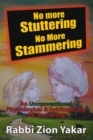 Image for No More Stuttering - No More Stammering: A Physiological and Spiritual Cure for Stuttering