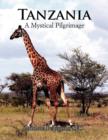 Image for Tanzania- A Mystical Pilgrimage