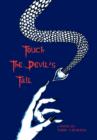 Image for Touch the Devil&#39;s Tail