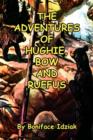 Image for The Adventures of Hughie, Bow and Ruefus