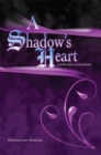 Image for Shadow&#39;S Heart: A Reflection of Emotions