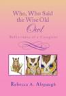Image for Who, Who Said the Wise Old Owl