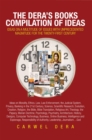 Image for Dera&#39;S Books Compilation of Ideas: Ideas on a Multitude of Issues with Unprecedented Magnitude for the Twenty-First Century
