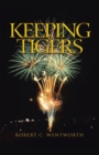 Image for Keeping Tigers