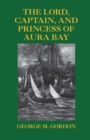 Image for Lord, Captain, and Princess of Aura Bay