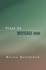 Image for Plays by Musau Mm