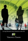 Image for L.E.A.N. Guide for the Business Traveler : (Living Educated About Nutrition on the GO)