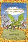 Image for The Three-Headed Dragon and the Golden Keys