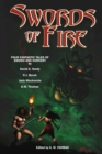 Image for Swords of Fire : An Anthology of Sword &amp; Sorcery