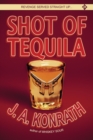 Image for Shot of Tequila : A Jack Daniels Thriller