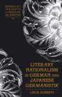 Image for Literary nationalism in German and Japanese Germanistik