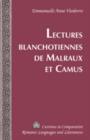 Image for Lectures blanchotiennes de Malraux et Camus : v. 180