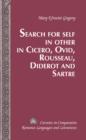 Image for Search for self in other in Cicero, Ovid, Rousseau, Diderot and Sartre : v. 197