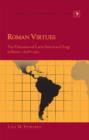 Image for Roman virtues: the education of Latin American clergy in Rome, 1858-1962