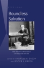 Image for Boundless salvation: the shorter writings of William Booth
