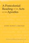 Image for A postcolonial reading of the Acts of the Apostles
