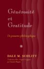 Image for Gâenâerositâe et gratitude: un psaume philosophique