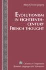 Image for Evolutionism in eighteenth-century French thought : v. 166
