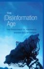 Image for The (dis)information age: the persistence of ignorance : v. 79