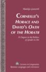 Image for Corneille&#39;s Horace and David&#39;s Oath of the Horatii: a chapter in the politics of gender in art