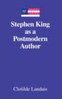 Image for Stephen King as a postmodern author : v. 61