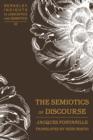 Image for The semiotics of discourse : vol. 62