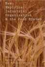 Image for New empirical industrial organization &amp; the food system