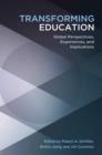Image for Transforming education: global perspectives, experiences and implications : v. 24