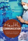 Image for Health Communication: Strategies for Developing Global Health Programs : 5