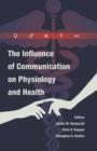 Image for The influence of communication in physiology and health : Vol. 7
