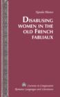 Image for Disabusing women in the Old French fabliaux