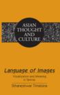 Image for Language of images: visualization and meaning in tantras : v. 71