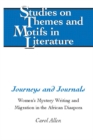 Image for Journeys and Journals: Women&#39;s Mystery Writing and Migration in the African Diaspora : vol. 127
