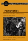 Image for Trajectories: excursions with the anthropology of E. Douglas Lewis : vol. 74