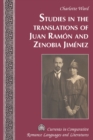 Image for Studies in the translations of Juan Ramon and Zenobia Jimenez