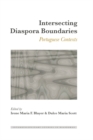 Image for Intersecting diaspora boundaries: Portuguese contexts : 1