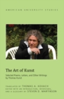Image for The art of Kunst: selected poems, letters, and other writings : vol. 112