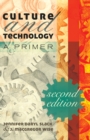 Image for Culture and technology: a primer