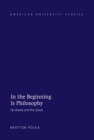 Image for In the beginning is philosophy : 223