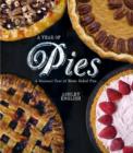 Image for A year of pies  : a seasonal tour of home baked pies
